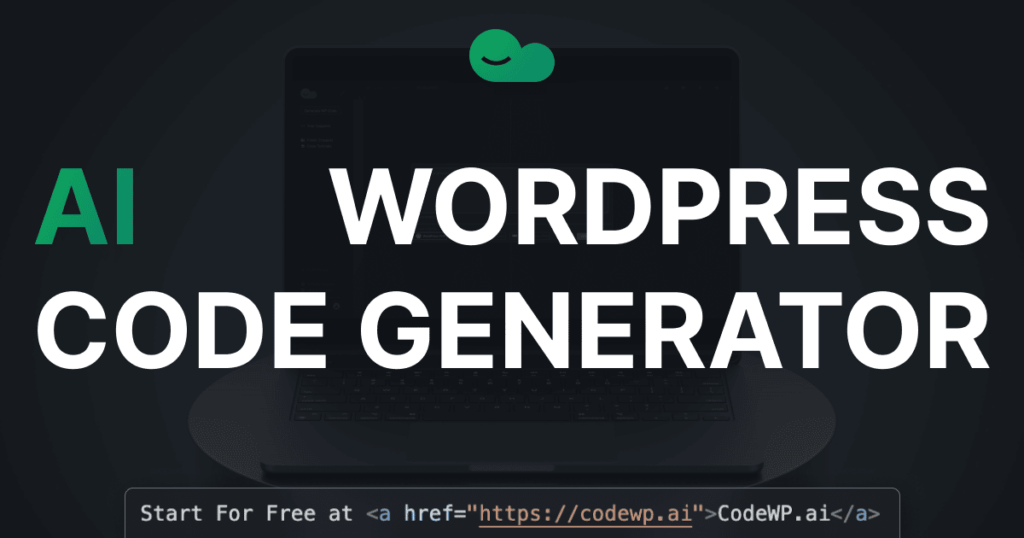 CodeWP : AI Code Generator For WordPress Creators