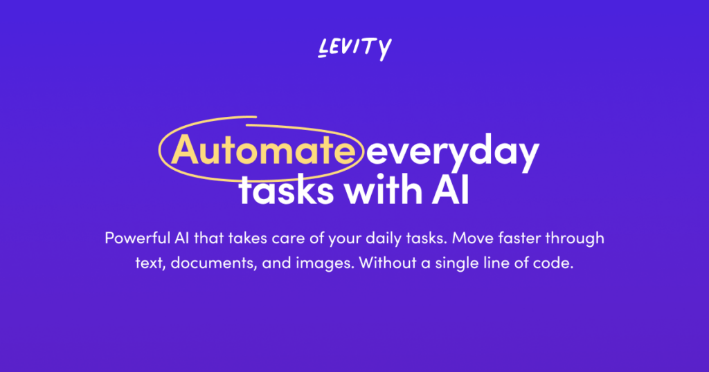 Levity : Automate everyday tasks with AI