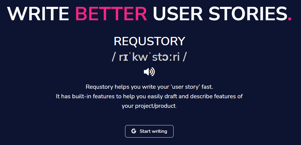 Requstory : WRITE BETTER USER STORIES.