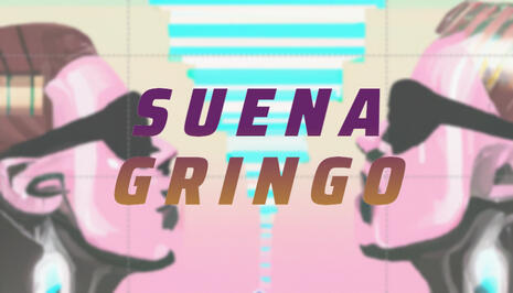 SuenaGringo : text like a whole gringo!