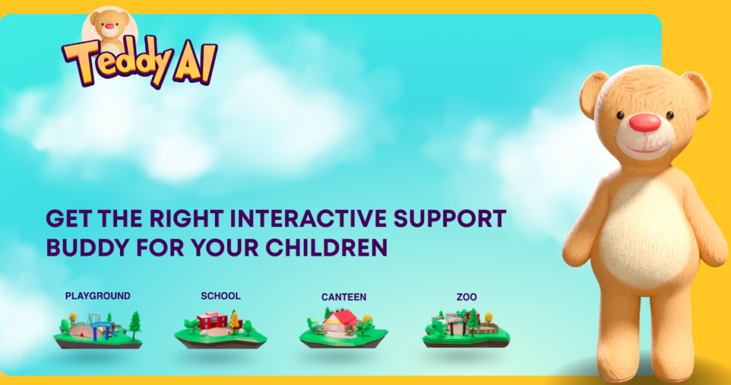 Teddy AI : GET THE RIGHT INTERACTIVE SUPPORT BUDDY FOR YOUR CHILDREN