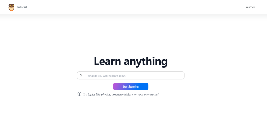 TutorAI : learn anything they want, from coding and language learning to music and fitness