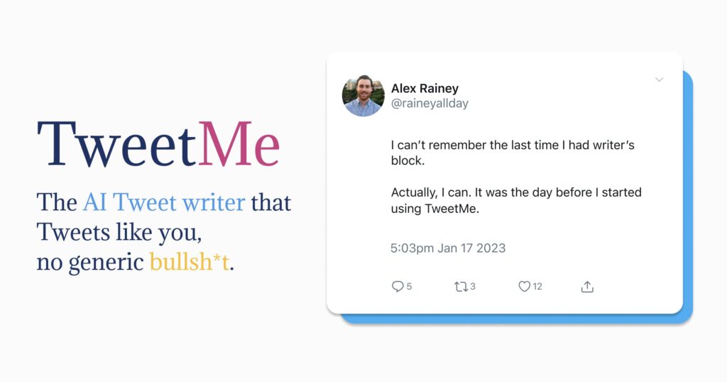 TweetMe : The AI Tweet writer that writes like you, no generic bullsh*t.